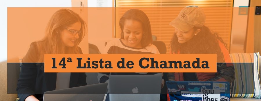 14ª lista de chamada convoca mais candidatos para as matrículas