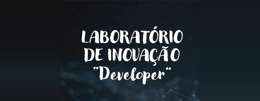 Laboratório de Inovação Developer