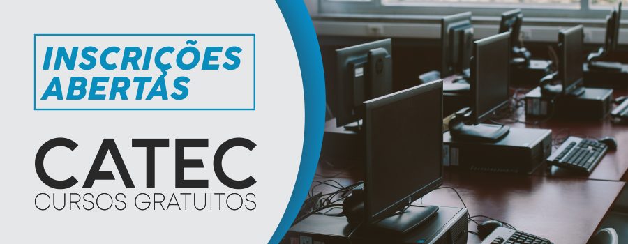 Cursos gratuitos do CATEC estão com as inscrições abertas