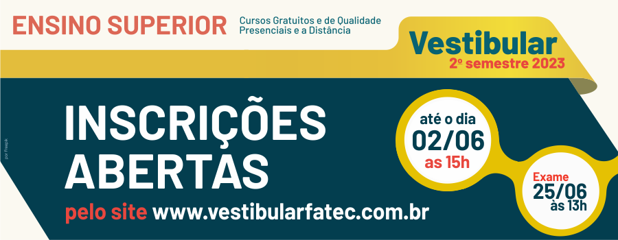 Vestibular Fatec estão com as inscrições abertas até 02/06